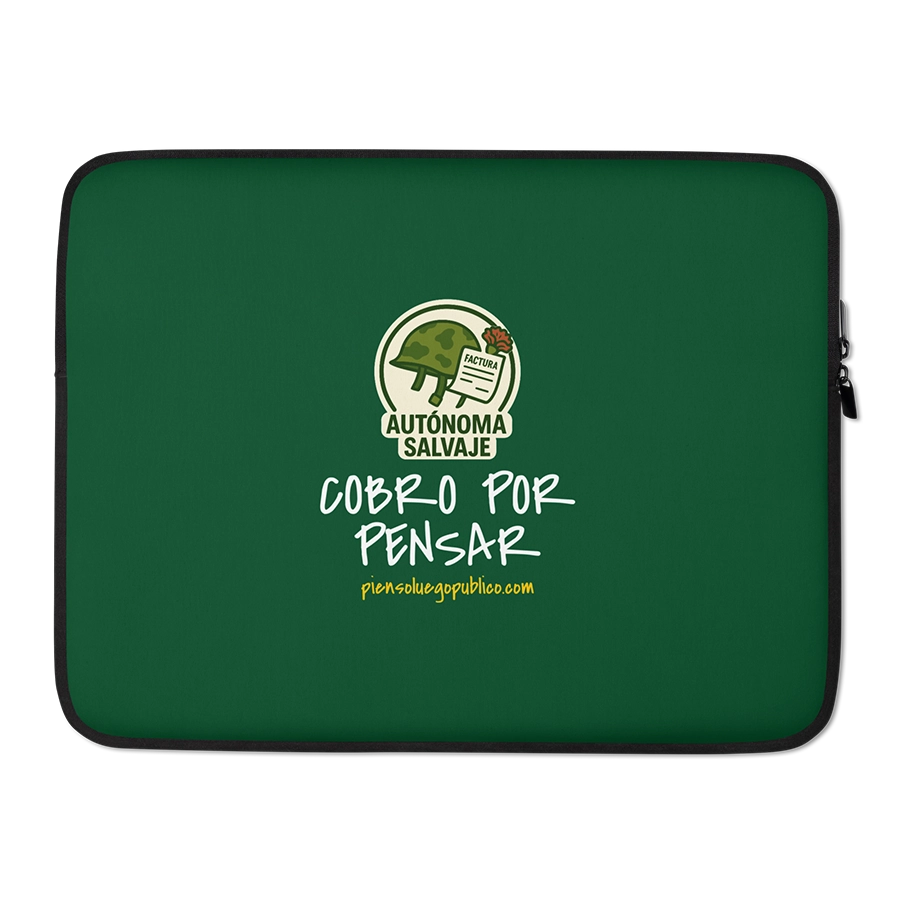Funda verde para portátil con logo de Autónoma Salvaje y texto Cobro por pensar