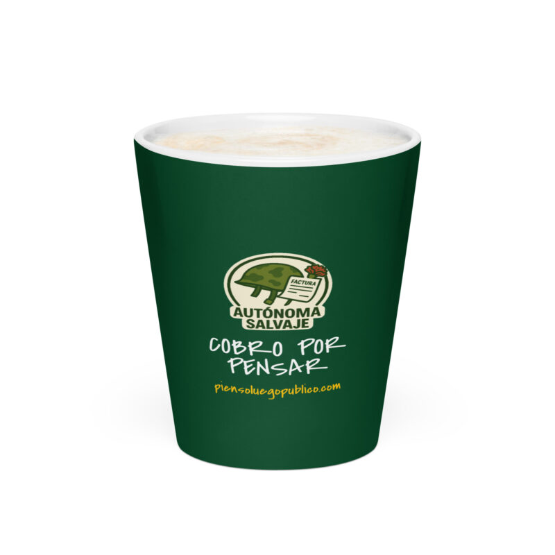 Taza verde | Cobro por pensar – Autónoma Salvaje